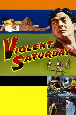 Violent Saturday-stream