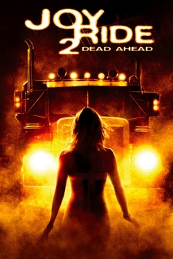 Joy Ride 2: Dead Ahead-stream