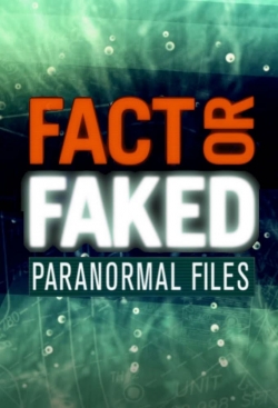 Fact or Faked: Paranormal Files-stream