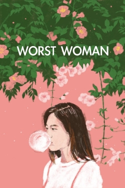 Worst Woman-stream