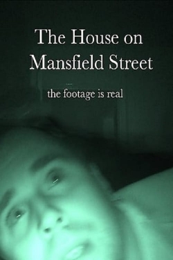 The House on Mansfield Street-stream