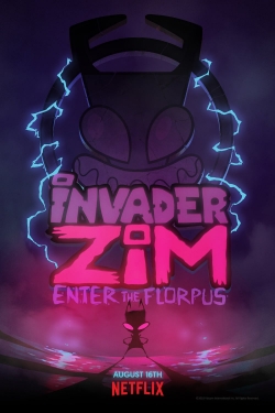 Invader ZIM: Enter the Florpus-stream