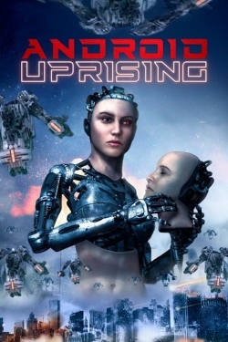 Android Uprising-stream