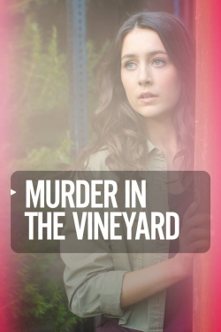 Murder in the Vineyard-stream