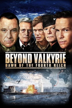 Beyond Valkyrie: Dawn of the Fourth Reich-stream