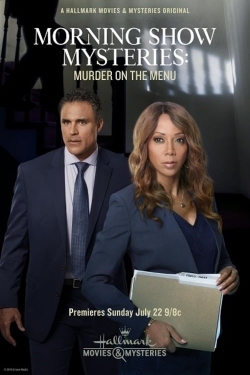 Morning Show Mysteries: Murder on the Menu-stream