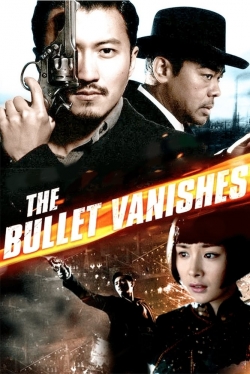 The Bullet Vanishes-stream