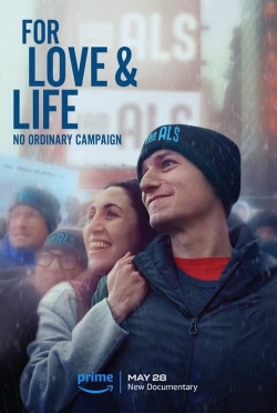 For Love & Life: No Ordinary Campaign-stream