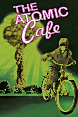 The Atomic Cafe-stream