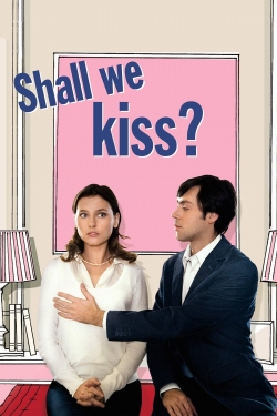 Shall We Kiss?-stream