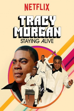 Tracy Morgan: Staying Alive-stream