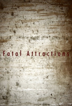 Fatal Attractions-stream