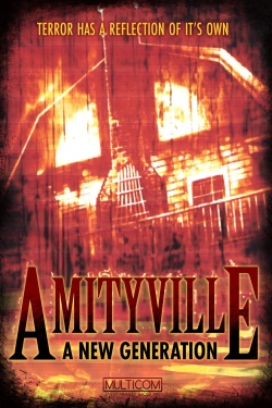 Amityville: A New Generation-stream