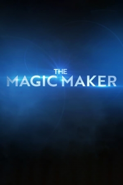 The Magic Maker-stream