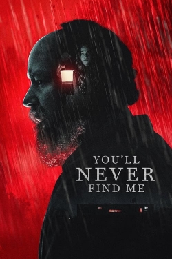 You'll Never Find Me-stream