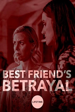 Best Friend's Betrayal-stream