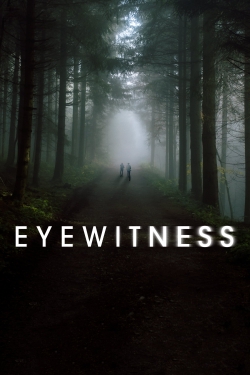 Eyewitness-stream