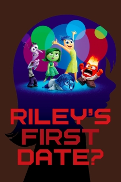 Riley's First Date?-stream