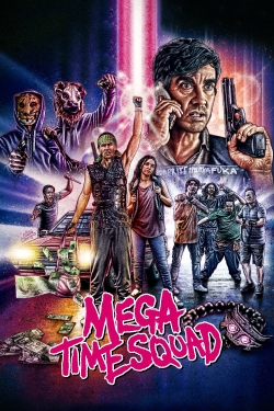 Mega Time Squad-stream