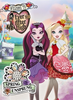 Ever After High: Spring Unsprung-stream