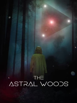 The Astral Woods-stream