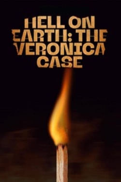 Hell on Earth: The Verónica Case-stream