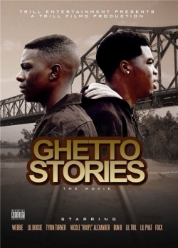 Ghetto Stories: The Movie-stream