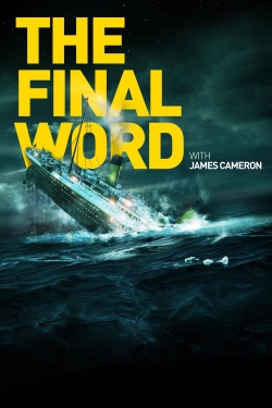 Titanic: The Final Word with James Cameron-stream