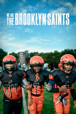 We Are: The Brooklyn Saints-stream