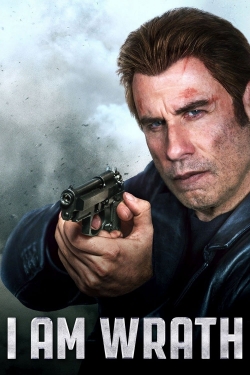 I Am Wrath-stream