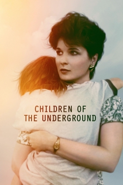 Children of the Underground-stream