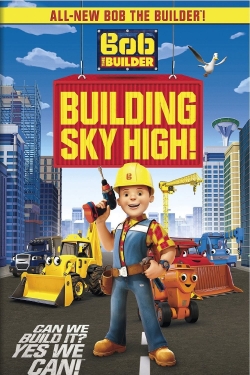 Bob the Builder: Building Sky High-stream