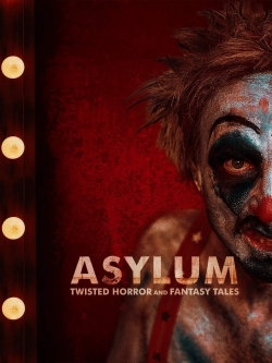 ASYLUM: Twisted Horror and Fantasy Tales-stream