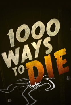 1000 Ways to Die-stream