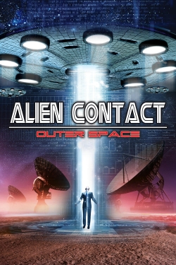 Alien Contact: Outer Space-stream