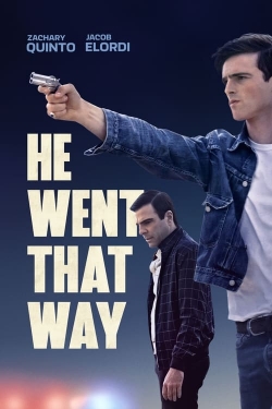 He Went That Way-stream