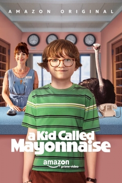 A Kid Called Mayonnaise-stream