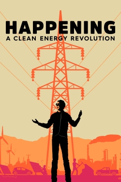 Happening: A Clean Energy Revolution-stream