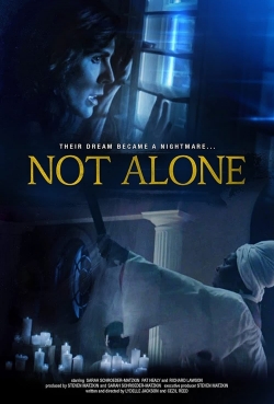 Not Alone-stream