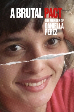 A Brutal Pact: The Murder of Daniella Perez-stream