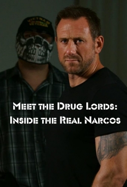 Meet the Drug Lords: Inside the Real Narcos-stream