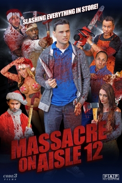 Massacre on Aisle 12-stream