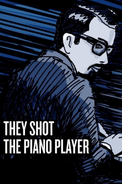 They Shot the Piano Player-stream