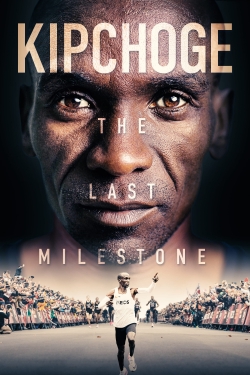 Kipchoge: The Last Milestone-stream