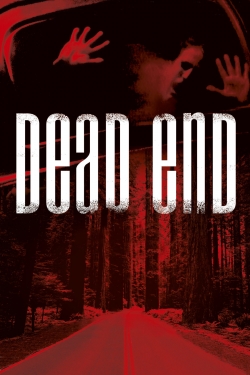 Dead End-stream