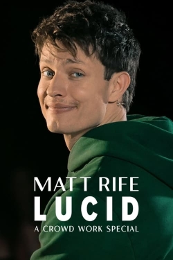 Matt Rife: Lucid - A Crowd Work Special-stream