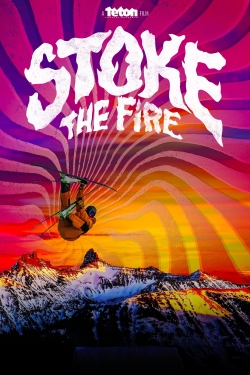 Stoke the Fire-stream