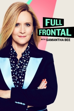 Full Frontal with Samantha Bee-stream