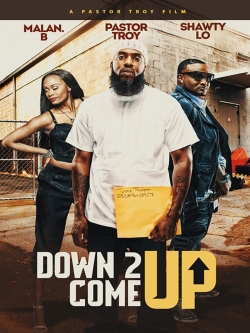 Down 2 Come Up-stream