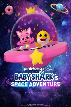 Pinkfong & Baby Shark's Space Adventure-stream